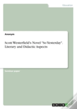 Capa do artigo Scott Westerfield'S Novel So Yesterday. Literary And Didactic Aspects
