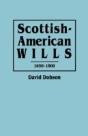 Scottish-American Wills, 1650-1900 - Preview