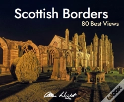 Capa do artigo Scottish Borders: 80 Best Views