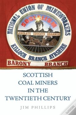 Capa do artigo Scottish Coal Miners In The Twentieth Century