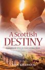 Scottish Destiny - Preview