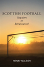 Scottish Football - Preview
