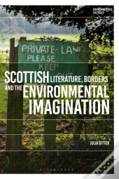 Scottish Literature, Borders And The Environmental Imagination