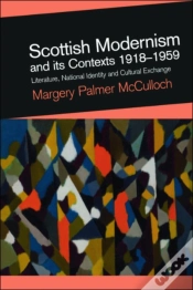 Capa do artigo Scottish Modernism And Its Contexts 1918-1959