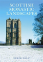 Scottish Monastic Landscapes - Preview
