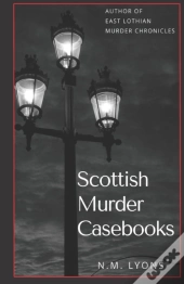 Scottish Murder Casebooks