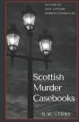 Scottish Murder Casebooks - Preview