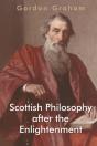 Scottish Philosophy After The Enlightenment - Preview