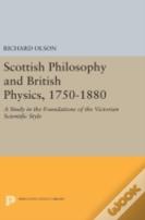 Scottish Philosophy And British Physics, 1740-1870
