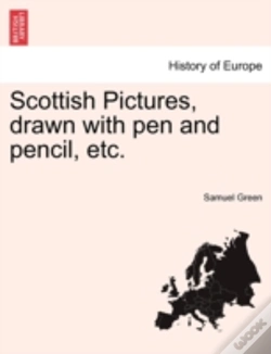 Capa do artigo Scottish Pictures, Drawn With Pen And Pe