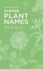Scottish Plant Names: An Aâ€“Z - Preview