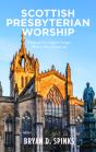 Scottish Presbyterian Worship - Preview