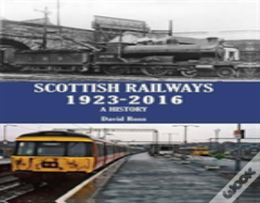 Scottish Railways 1923-2016