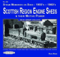 Scottish Region Engine Sheds - Preview