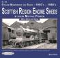 Scottish Region Engine Sheds & Their Motive Power - Preview