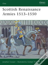 Scottish Renaissance Armies 1513â€“1550