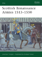 Scottish Renaissance Armies 1513â€“1550 - Preview
