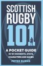 Scottish Rugby 101 - Preview