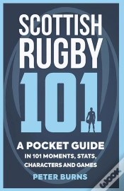 Capa do artigo Scottish Rugby 101
