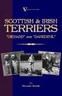 Scottish Terriers And Irish Terriers - "Scottie Diehard" And "Irish Daredevil" (A Vintage Dog Books Breed Classic) - Preview
