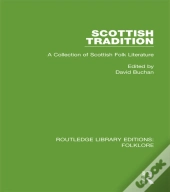 Scottish Tradition (Rle Folklore)