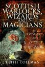 Scottish Warlocks, Wizards And Magicians - Preview