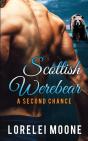 Scottish Werebear: A Second Chance - Preview