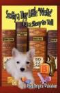 Scotty A Tiny Little "Westie" Has A Story To Tell - Preview