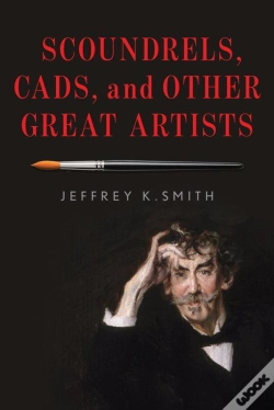 Capa do artigo Scoundrels, Cads, And Other Great Artists