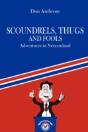 Scoundrels, Thugs, And Fools - Preview