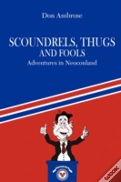 Capa do artigo Scoundrels, Thugs, And Fools