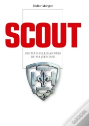 Capa do artigo Scout ; Les Plus Belles Années De Ma Jeunesse