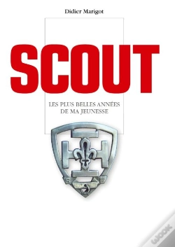 Capa do artigo Scout ; Les Plus Belles Années De Ma Jeunesse