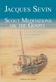 Scout Mditations On The Gospel