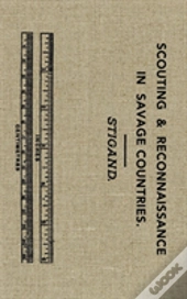 Scouting & Reconnaissance In Savage Countries