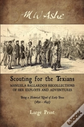 Scouting For The Texians