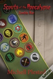 Scouts Of The Apocalypse: Zombie War