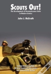 Scouts Out! The Development Of Reconnaissance Units In Modern Armies