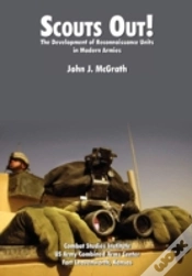 Capa do artigo Scouts Out! The Development Of Reconnaissance Units In Modern Armies