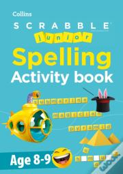 Scrabbleâ„¢ Junior Spelling Activity Book Age 8-9