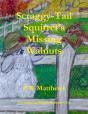 Scraggy-Tail Squirrel'S Missing Walnuts - Preview