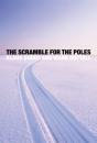Scramble For The Poles - Preview