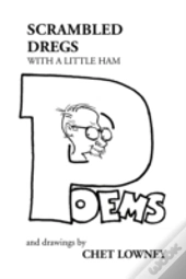 Scrambled Dregs With A Little Ham