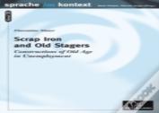 Scrap Iron And Old Stagers
