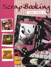 Scrapbooking Avec Lulu T.