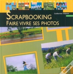 Capa do artigo Scrapbooking : Faire Vivre Ses Photos