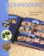 Scrapbooking ; Mettez En Scene Vos Photos - Preview