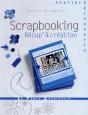 Scrapbooking ; Récup' & Création - Preview