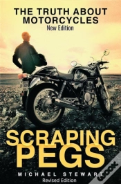 Capa do artigo Scraping Pegs, The Truth About Motorcycles