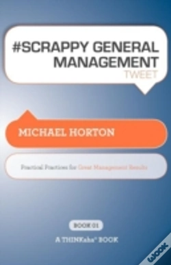 Capa do artigo # Scrappy General Management Tweet Book01